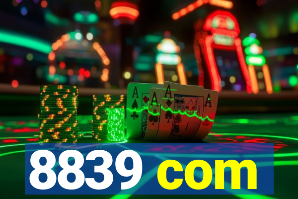 8839 com